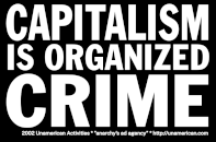 capitalism is organized crime (square)